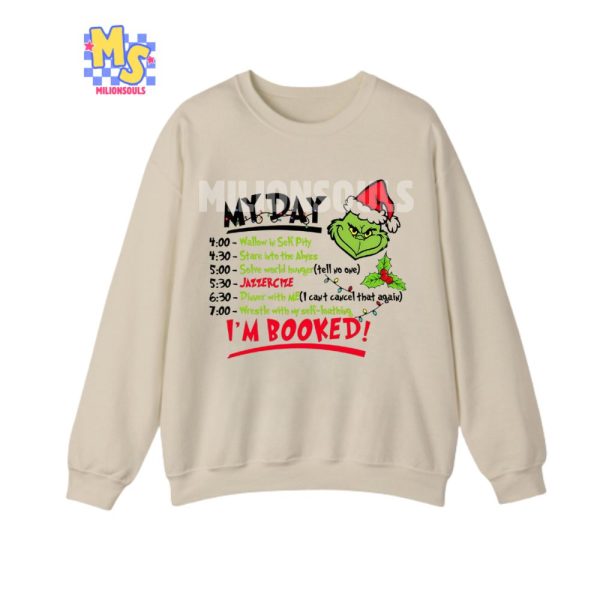 The Grinch I’m Booked Shirt